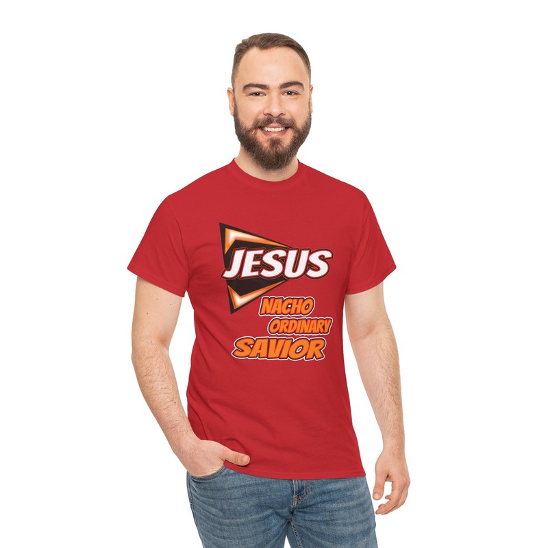 DJH Apparel | Jesus Nacho Ordinary Savior Christian Unisex T-shirt