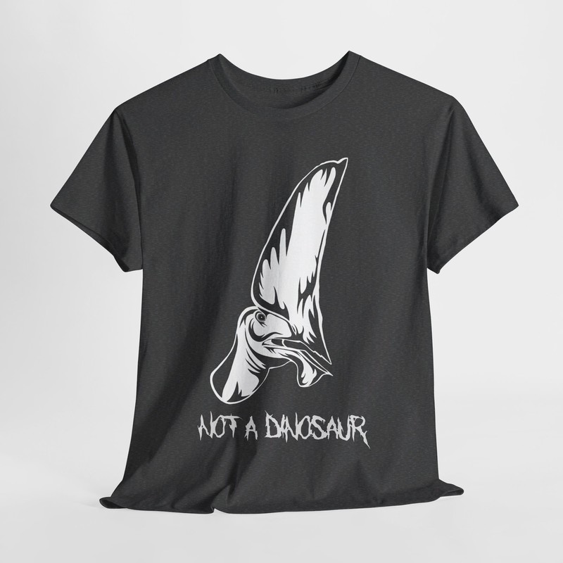 Not A Dinosaur Unique T-Shirt Design Great Quality Brand Tupandactylus