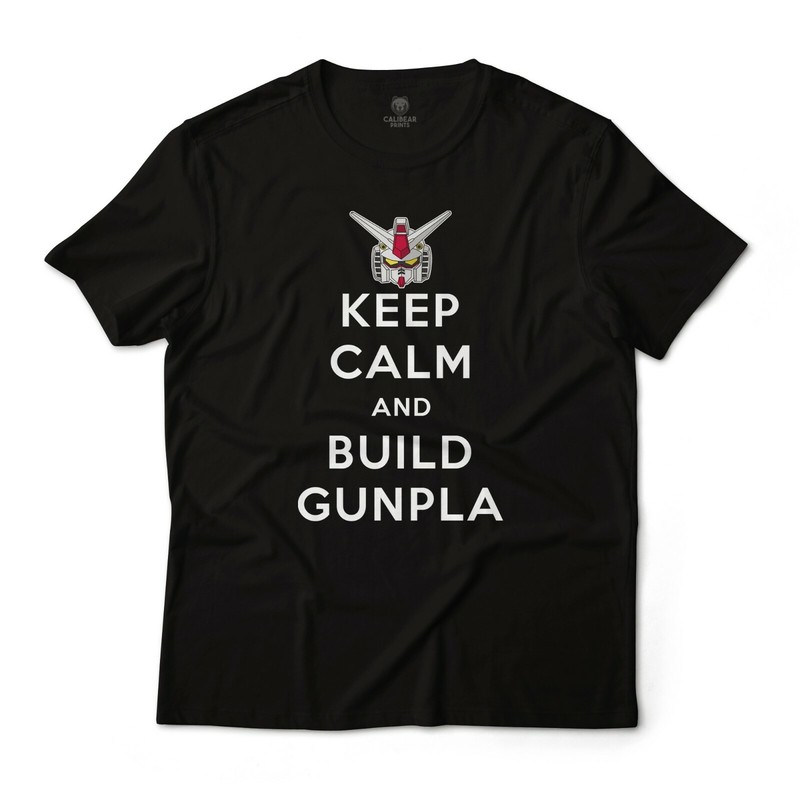 Keep Calm and Build Gunpla Gundam RX-78-2 Mobile Suit Anime Art Funny Tee