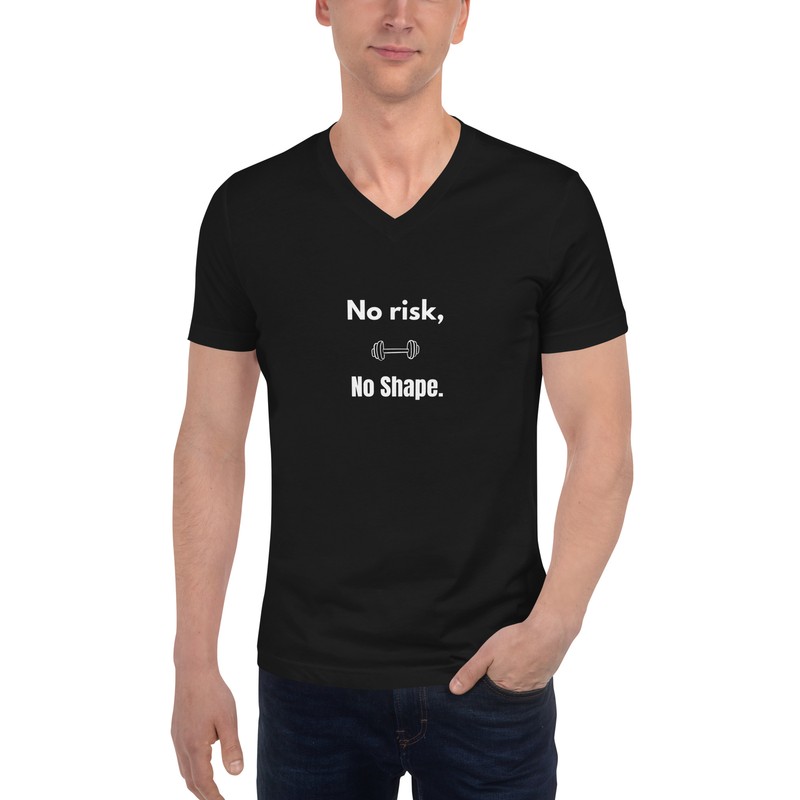 Unisex V-Neck Tee – “No Risk, No Shape” – Elite Gymwear for Performance & Style