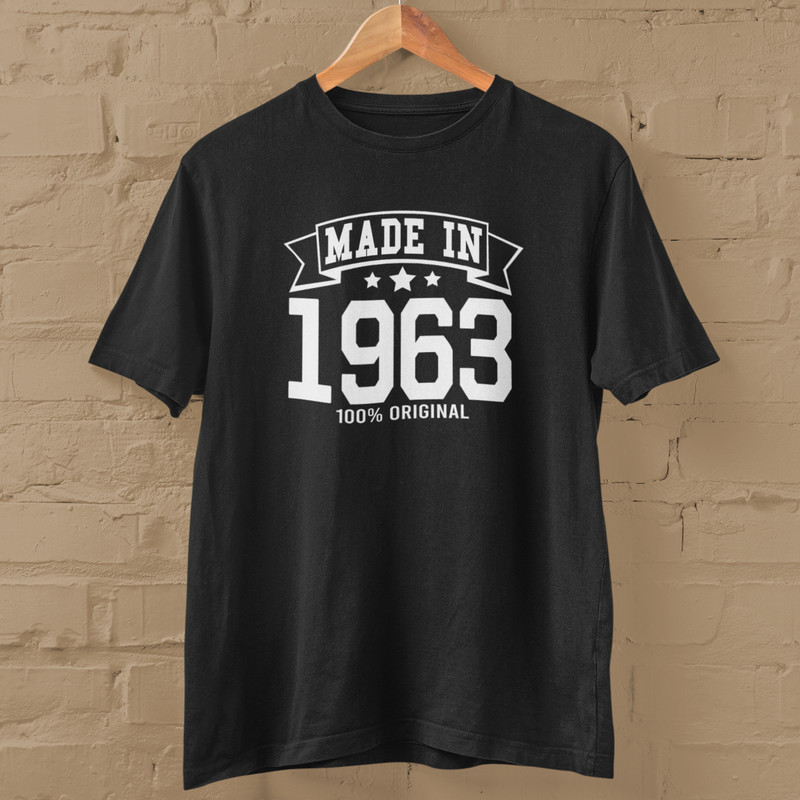 MADE IN 1963 T-SHIRT (1960s 60s Birthday Gift Dad Mom Present Vintage Party)