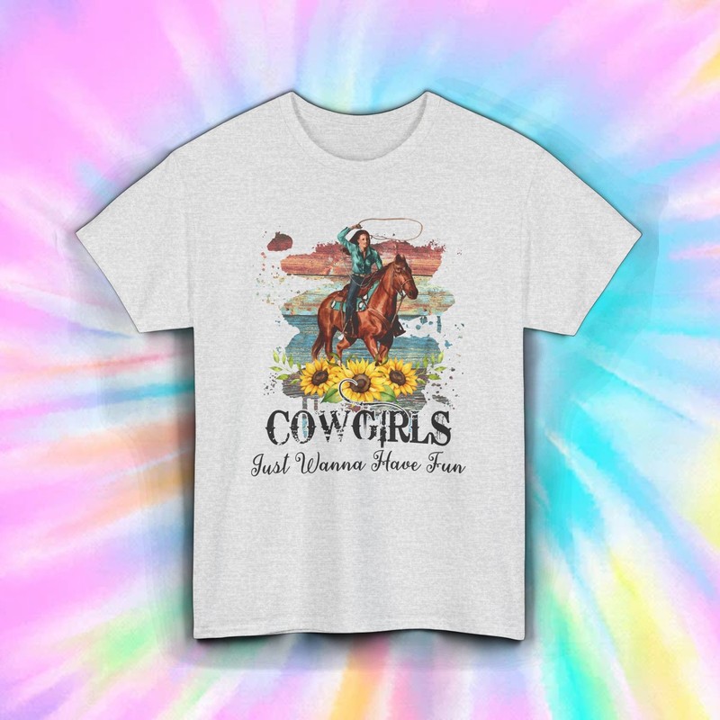 Cowgirls Just Wanna Have Fun Western Rodeo Horse Riding Tee S-5XL