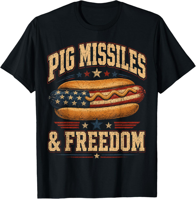 Funny Hotdog Pig Missiles Freedom 4th of July BBQ Patriotic T-Shirt