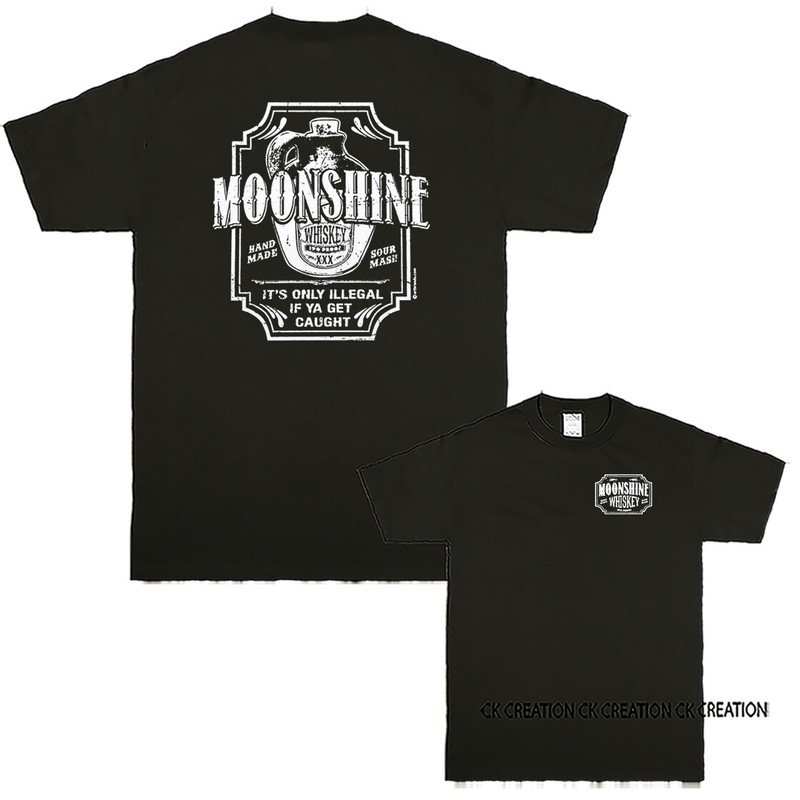 Moonshine Whiskey It’s Only Legal Funny Joke Humor Humorous Graphic T-shirt