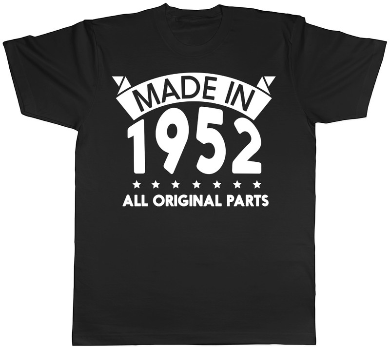 Made in 1952, All Original Parts Birthday Funny Mens Short Sleeve T-Shirt