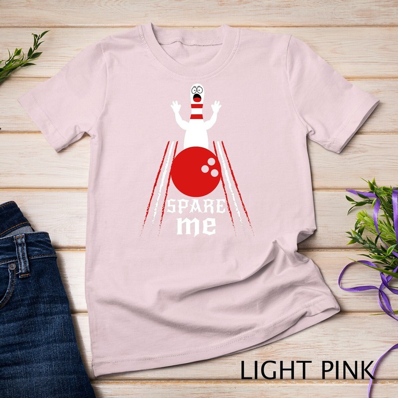 Spare Me - Funny Bowling T-Shirt For Bowlers and Bowling Fan Unisex T-shirt gallery