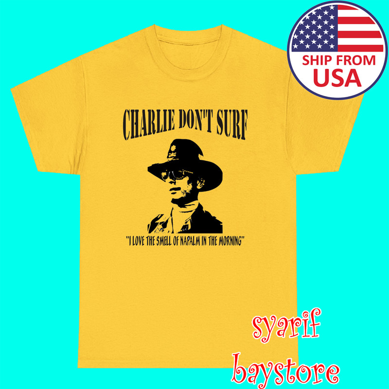 Apocalypse Now Charlie Don’t Surf Movie Men’s Daisy Yellow Size S to 5XL