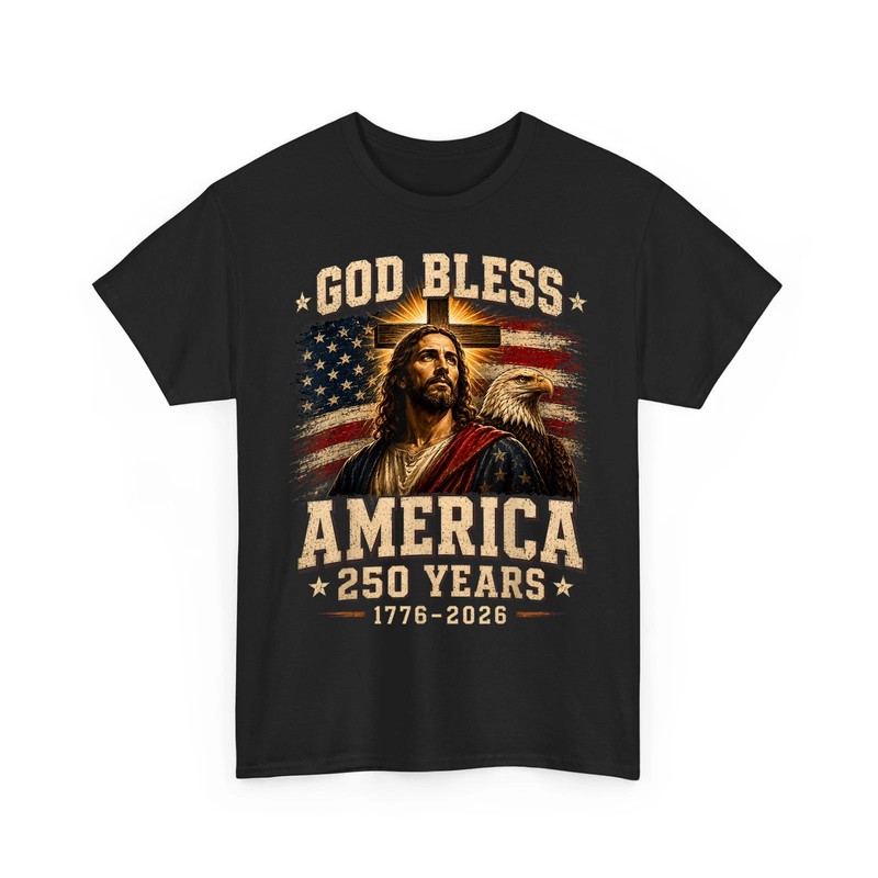 God Bless America 250 Years Christian Cross Flag Eagle Unisex T-Shirt