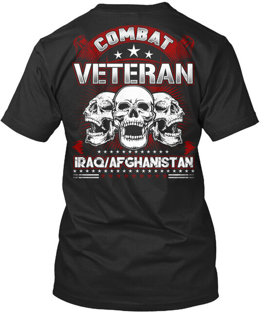 Combat Veteran Iraq and Afghanistan T-Shirt Made in the USA Size S to 5XL