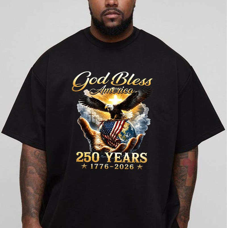 God Bless America 250th Anniversary of America’s Freedom 1776-2026 Shirt