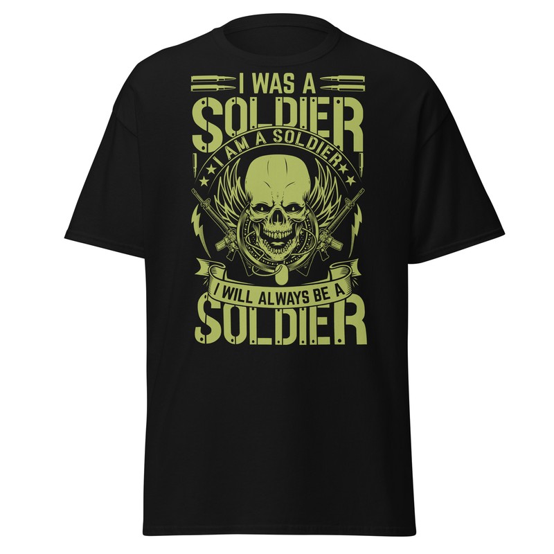 I Was a Soldier, Military Unisex Classic T-shirt