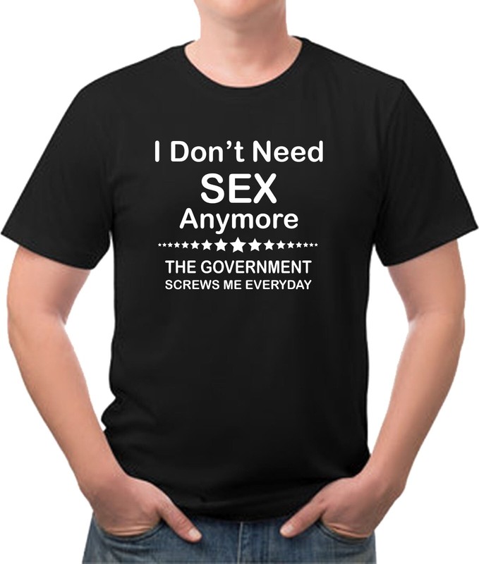 I Don’t need Sex anymore Tee Shirt Free Shipping New w/ Tags Multi colors avail