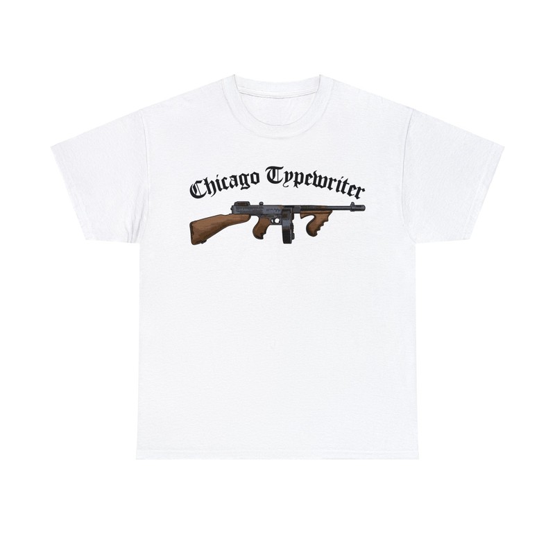 Chicago Typewriter T-Shirt Tommy Gun Gangster