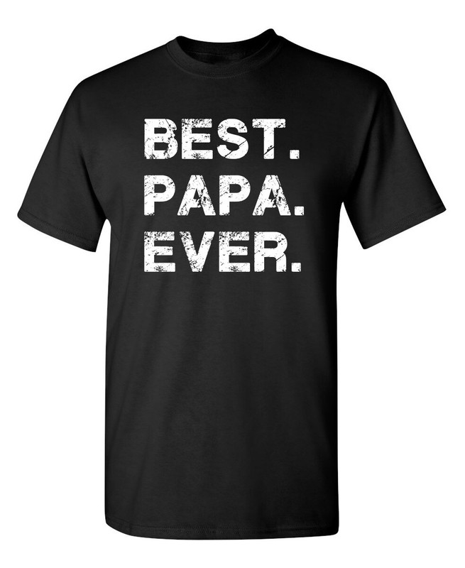 Finest Papa Sarcastic Humor Graphic Novelty Super Soft Ring Spun Funny T Shirt