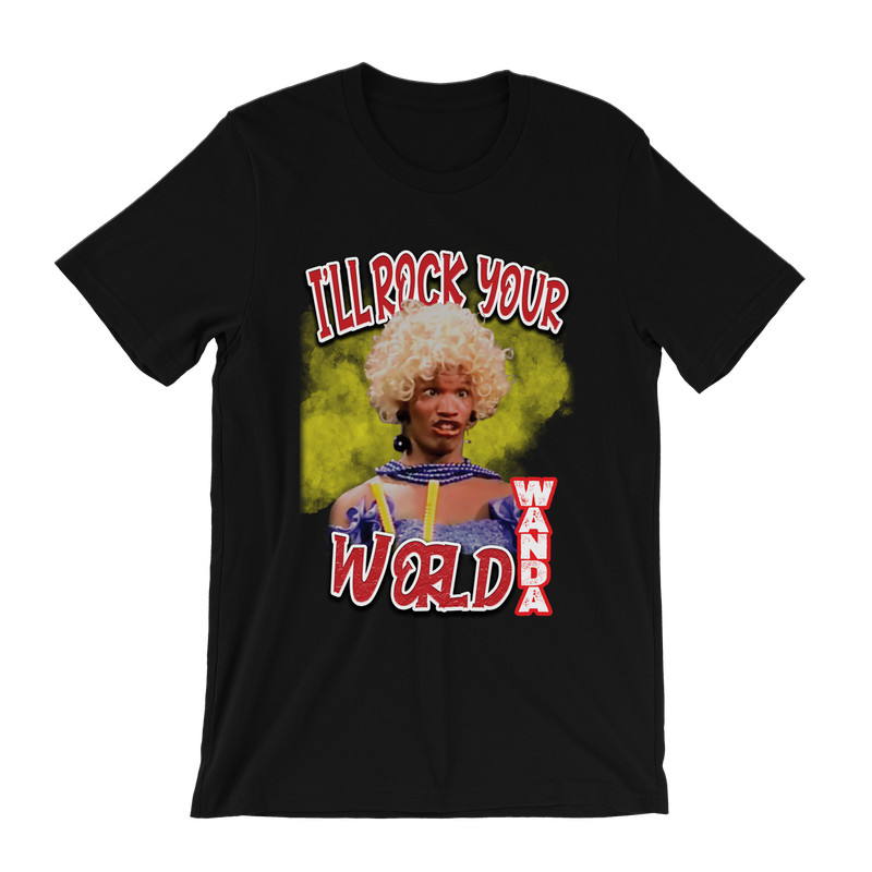 In Living Color Wanda T Shirt 90’s sitcom tv Homey d. Clown I’ll Rock Your World