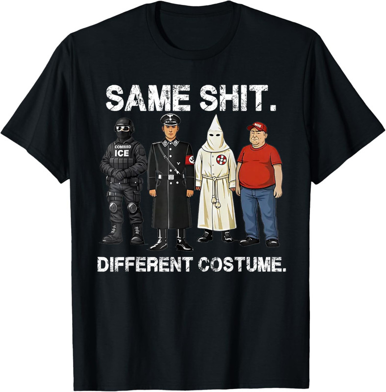 Same Sh#t Different Costume 2026 Men Women T-Shirt gallery