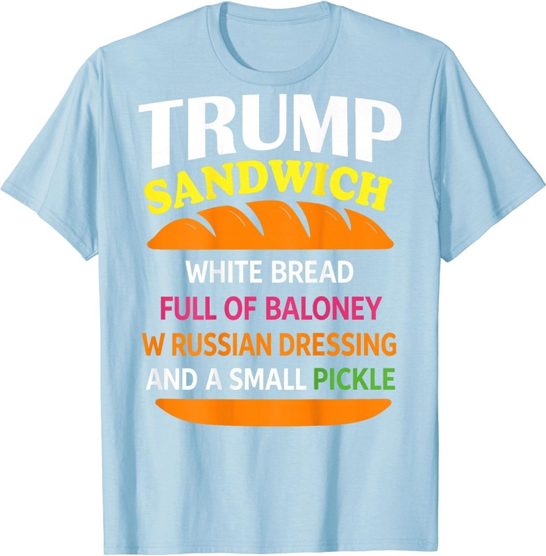 Trump Sandwich White Bread Funny (ON Back) T-Shirt gallery