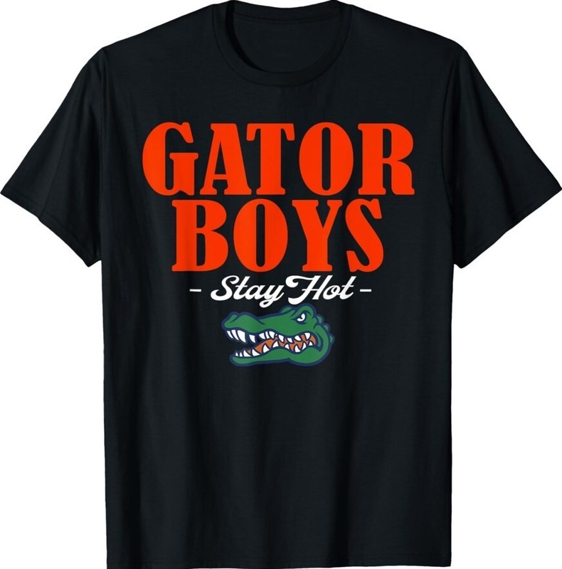 Gator Boys Stay Hot Cool Present Funny Gift Friends Unisex T-Shirt