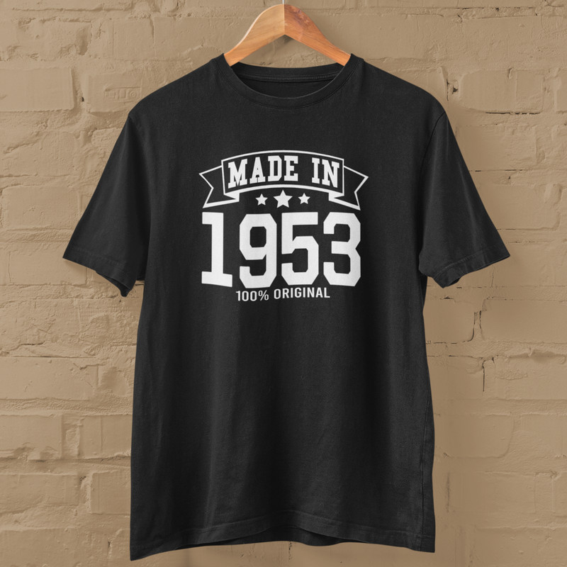MADE IN 1953 T-SHIRT (1950s Birthday 50s Gift Dad Mom Present Vintage Party)