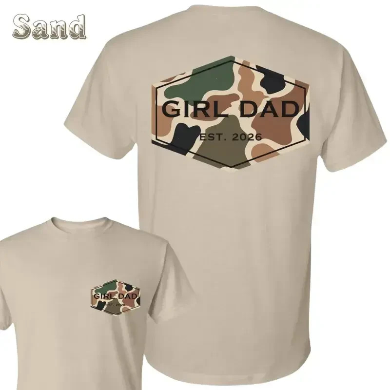 Girl Dad Est 2026 T-Shirt – Camo Badge Back Design