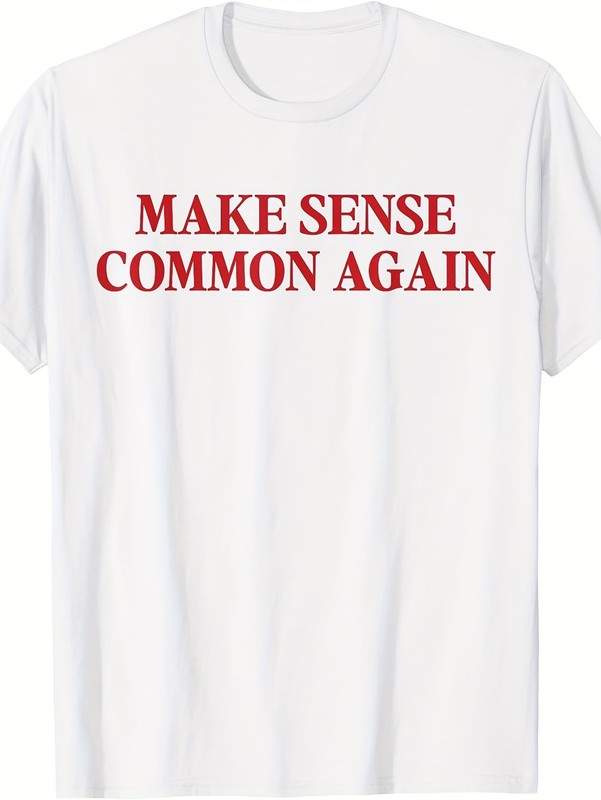 'S & ' Teen Graphic T-Shirt - with Red "Make Sense Common Again" Slogan Print
