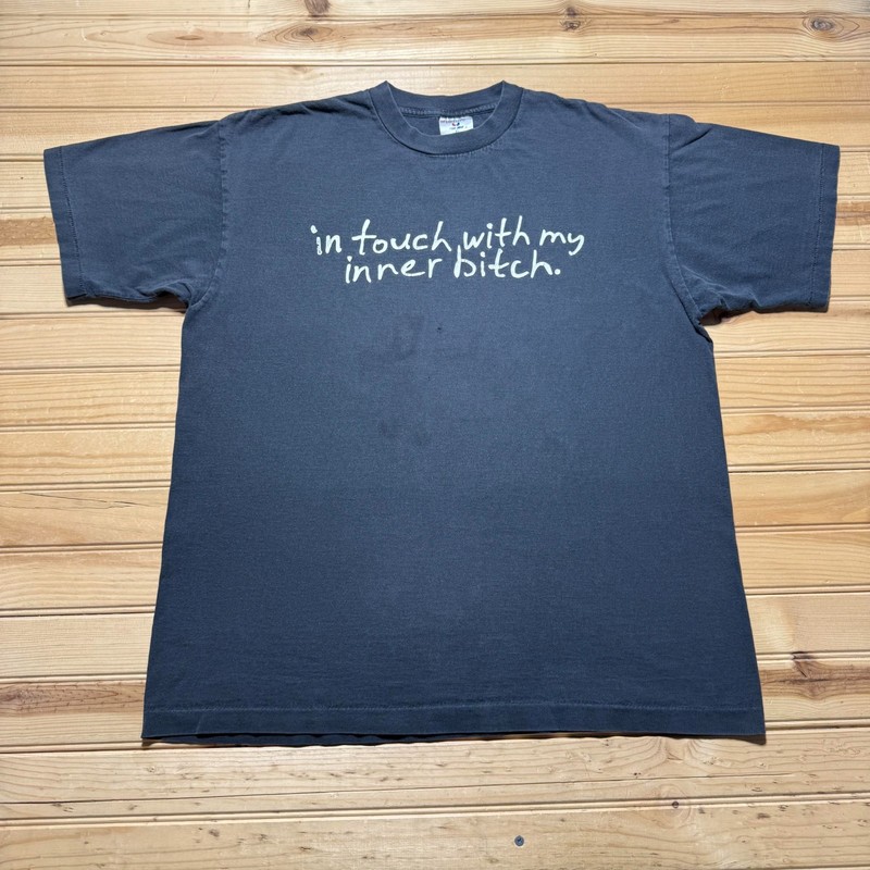 Vintage 90s In Touch With My Inner Bitch Streetwear Edgy Funny T-Shirt USA – XL
