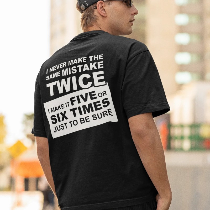 Humor text back printed oversized round neck t shirt for men