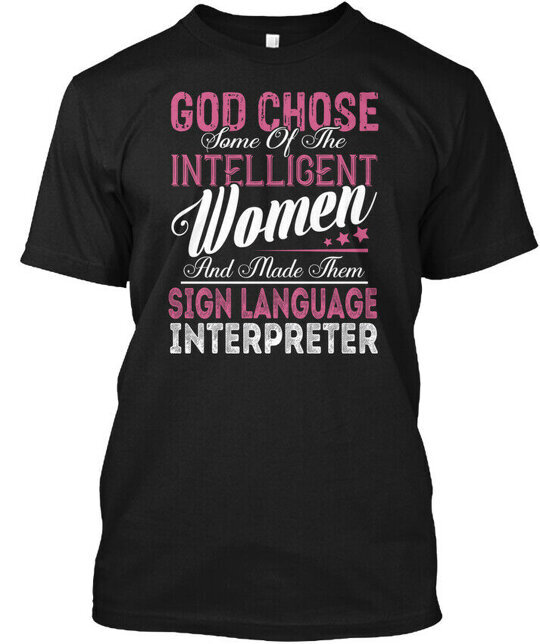 Machine washable Sign Language Interpreter T-Shirt Made in the USA Size S to 5XL