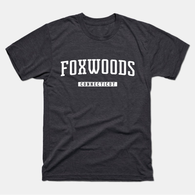 Foxwoods Shirt | Foxwoods Connecticut T-Shirt | CT, Conn, Mashantucket