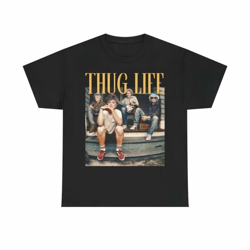 Cotton The Golden Girls Thug Life Shirt, The Golden Girls Lover Gift Streetwear gallery