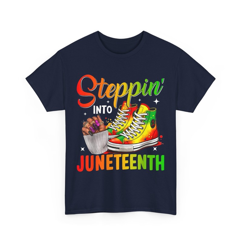 Stepping Into Juneteenth Shirt, June 19th 1865 Freedom Pride T-Shirt