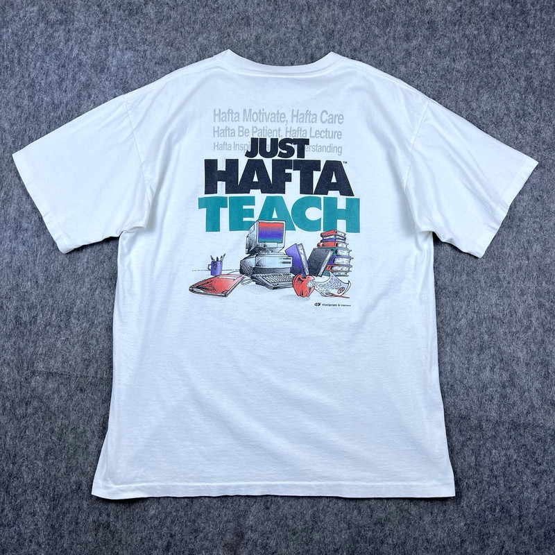 Vintage Coed Sportswear Men’s T-Shirt Just Hafta Teach White Made in USA Size XL