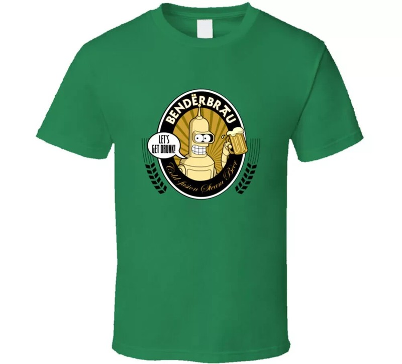 Beer, Benderbrau Beer Bender Futurama Funny Party T Shirt Tee Gift New