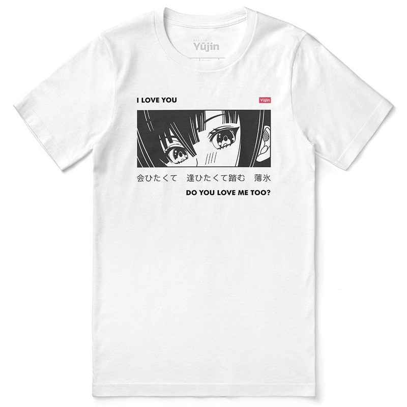 I Love You T-Shirt