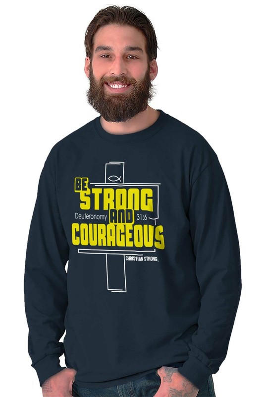 Christian Faith Be Strong and Courageous Long Sleeve Tshirt for Men or Women gallery