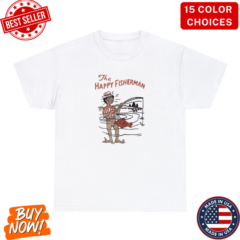 The Happy Fisherman T Shirt Funny Inappropriate Fish Sex Joke Meme Gag Gift Tee
