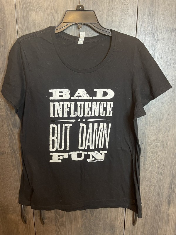 Bad Influence But Damn Fun Funny Saying Statement Humor Joke T_Shirt Adult 2XL gallery