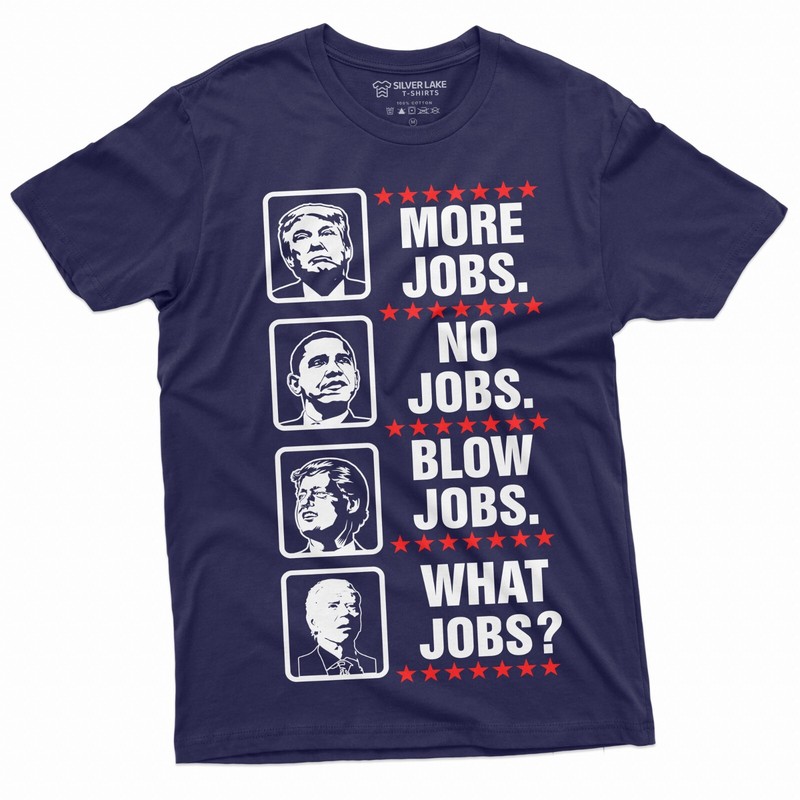 Mens Funny Anti Biden Shirt What Jobs Trump Conservative 2024 Republican Tee gallery