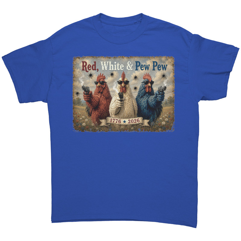Patriotic Red White & Pew Pew Tshirt July 4th Funny Sarcastic Chicken Tee gallery