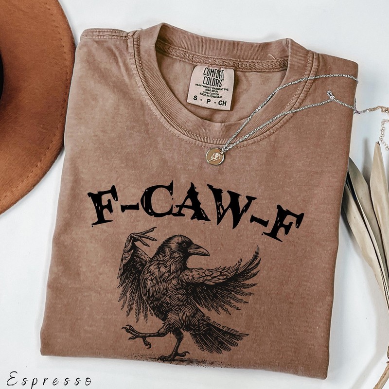 Funny Crow Shirt, F-caw-f T-shirt, Black Crow Sweatshirt T-Shirt gallery