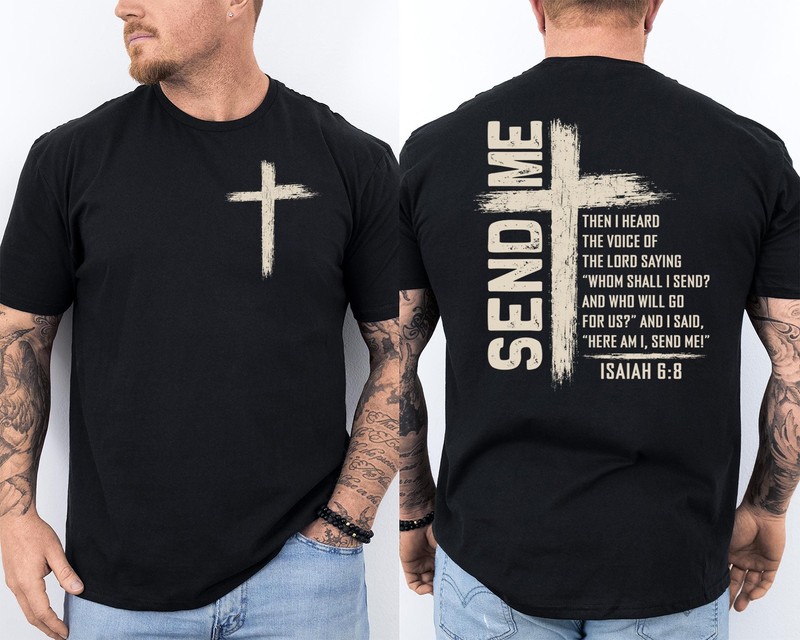 Funny Here I Am Send Me Isaiah 6:8 Bible Verse Lord Saying Quotes 2 Sided Tees