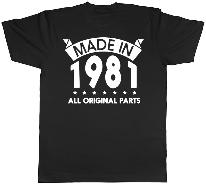 Made in 1981 All Original Parts Birthday Mens Short Sleeve T-Shirt