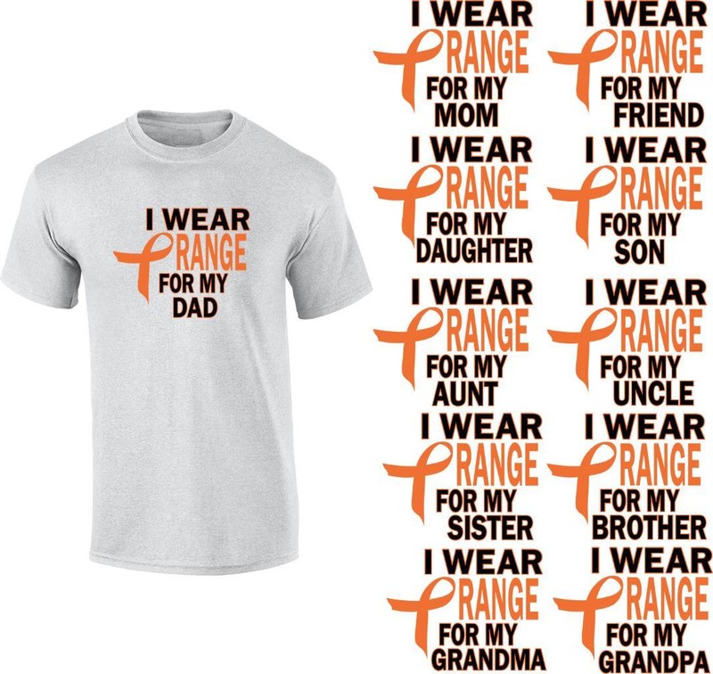 I Wear Orange For My Dad Mom Grandma Grandpa Brother Sister Leukemia T-Shirt