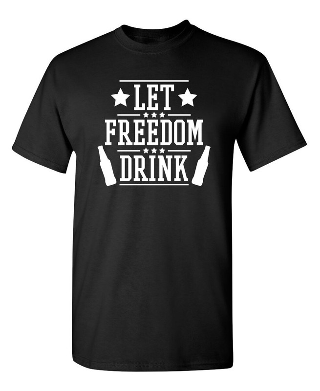 Allow Freedom Booze Sarcastic Humor Graphic Super Soft Ring Spun Funny T Shirt