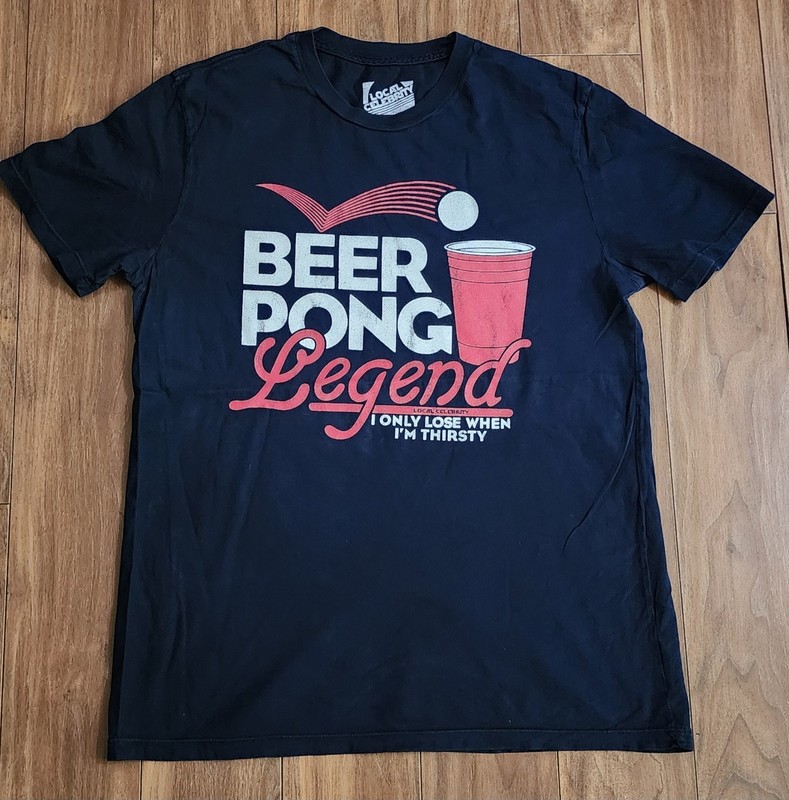 Beer Pong Legend T-Shirt Men’s Sz Large I Only Lose When I’m Thirsty Funny Tee