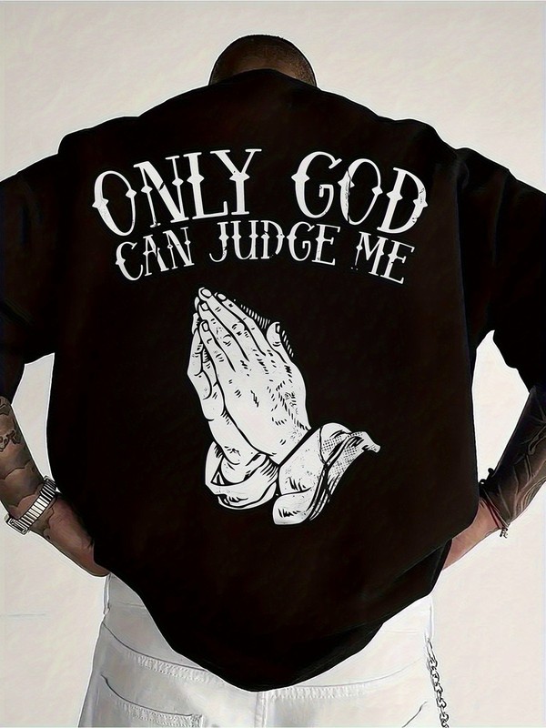 Men'S Casual Short Sleeve T-Shirt - "Only God Can Judge Me" Print