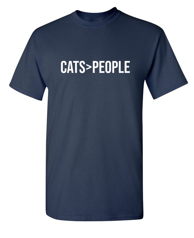 Cats are Greater Sarcastic Humor Graphic Super Soft Ring Spun Funny T Shirt gallery