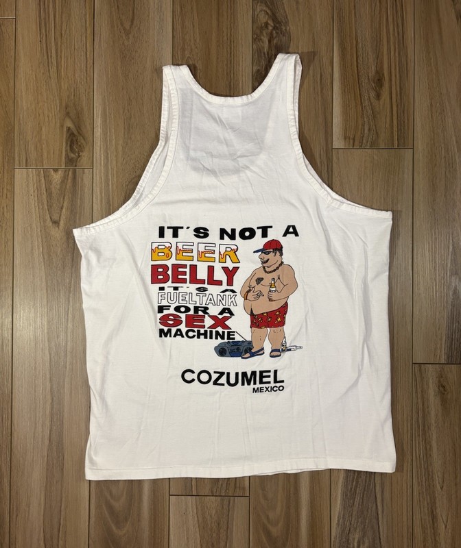 VTG 90s Mens 2XL Its Not a Beer Belly Its a Fueltank For A Sex Machine Tank Top