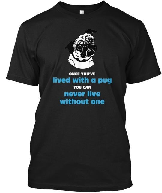 Lived With A Pug T-Shirt, Love Dog T-Shirt Q9412
