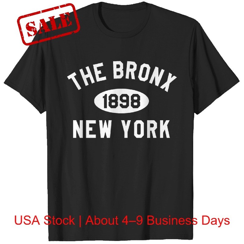 The Bronx New York NY NYC City Est 1896 Souvenir T-shirt S-4XL